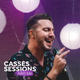 Album cover of Não Sai (Casses Sessions) (Live Session)