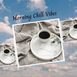 Album cover of Morning Chill Vibes