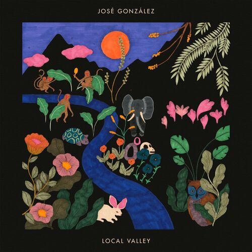 José González - Local Valley [FOLK] [Hi Res 24  Bits] [2021]