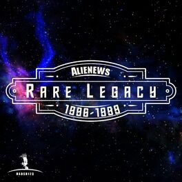 Album cover of Alienews Rare Legacy 1996-1999