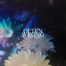 Album cover of Often Wrong (Tourist Remix)