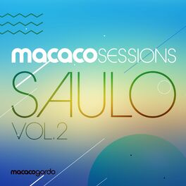 Album cover of Macaco Sessions: Saulo Vol.2 (Ao Vivo)