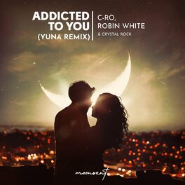 Album cover of Addicted to You (Yuna Remix)