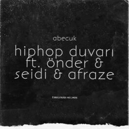 Album cover of Hiphop Duvarı (feat. Önder, Seidi & Afraze)