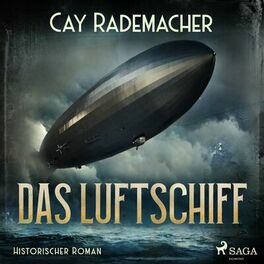 Album cover of Das Luftschiff (Historischer Roman)
