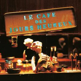 Album cover of Le café des jours heureux (Remasterisé)