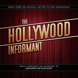 Album cover of The Hollywood Informant