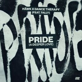 Album cover of Pride (A Deeper Love)