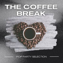 Album cover of The Coffee Break Pop Party Selection