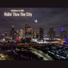 Album cover of Ridin' Thru the City (feat. AMB)