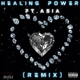 Album cover of Healing Power (feat. Asia) [REMIX]