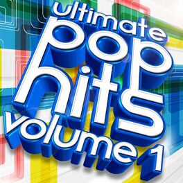 Album cover of Ultimate Pop Hits, Vol. 1