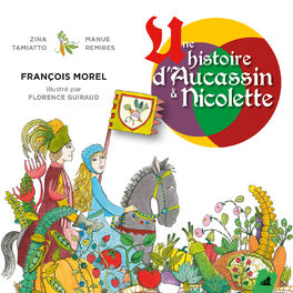 Album cover of Une histoire d'Aucassin et Nicolette