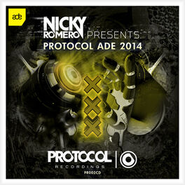 Album cover of Nicky Romero presents Protocol ADE 2014
