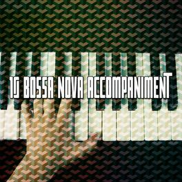 Album cover of 10 Bossa Nova Accompaniment