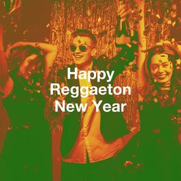 Album cover of Happy Reggaeton New Year