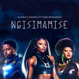 Album cover of Ngisimamise (feat. Sindi Nkosazana)