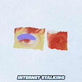 Album cover of Internet Stalking (feat. Adam Melchor)