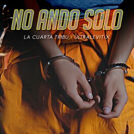 Album cover of No Ando Solo (feat. Ultralevitix)
