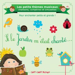 Album cover of Si le jardin m'était chanté (Pour enchanter petits et grands)