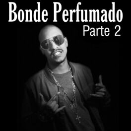 Album cover of Bonde Perfumado Pt. 2