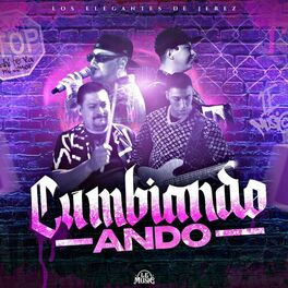 Album cover of Cumbiando Ando