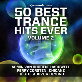 Album cover of 50 Best Trance Hits Ever, Vol. 2