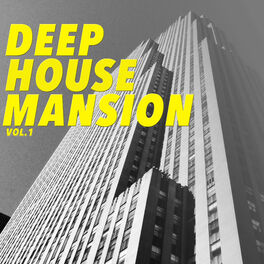 Album cover of Deep House Mansion, Vol. 1
