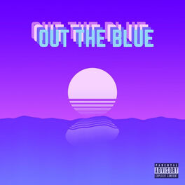 Album cover of Out the Blue (feat. TEEDRIP, Yxng Kxng & VK38)