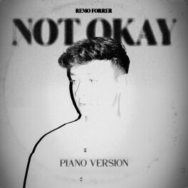 Album cover of Not Okay (Piano Version)