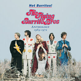 Album cover of Hot Burritos! The Flying Burrito Brothers Anthology (1969 - 1972)
