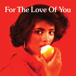 Album cover of For The Love Of You