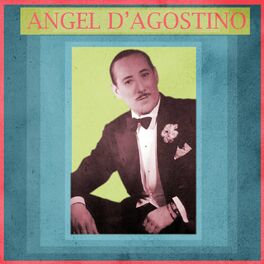 Album cover of Presentando a Angel D'agostino