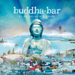 Album cover of Buddha Bar by Rey&Kjavik & Ravin