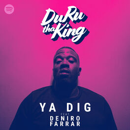 Album cover of Ya Dig (feat. Deniro Farrar)