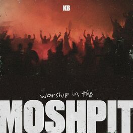 Album cover of Worship in the Moshpit