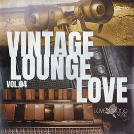 Album cover of Vintage Lounge Love, Vol. 4