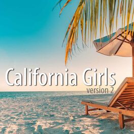 Album cover of California Girls (Version 2) (Acoustic Version)