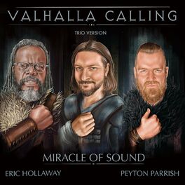 Album cover of Valhalla Calling (feat. Eric Hollaway & Peyton Parrish) [Trio Version]