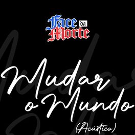 Album cover of Mudar o mundo (Acústico)