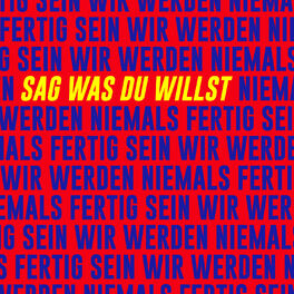 Album cover of Sag was du willst