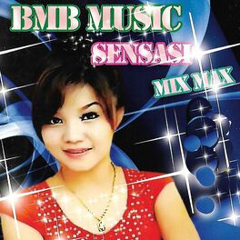 Album cover of Bmb Music Sensasi Mix Max