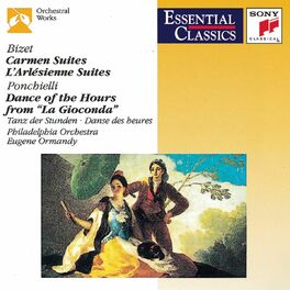 Album cover of Bizet: Carmen Suites No. 1 & No. 2, L'Arlésienne Suites No. 1 & No. 2, Dance of the Hours from La Gioconda