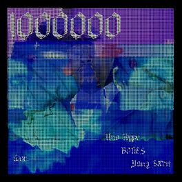 Album cover of 1000000 (feat. Uno Hype, Bones & Yung Skrrt)