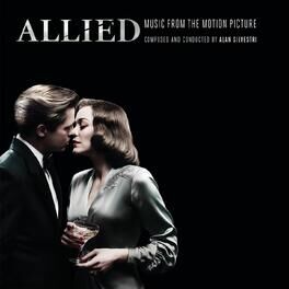 Album cover of Allied (Music from the Motion Picture)