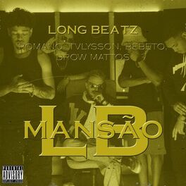 Album cover of Mansão LB (feat. Bebeto, Drow Mattos)