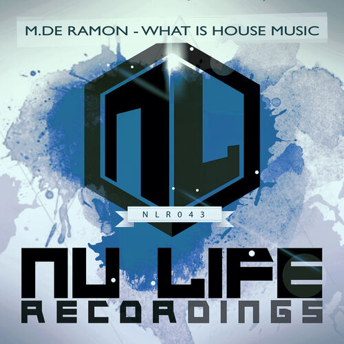 m-de-ramon-what-is-house-music-letras-de-canciones-deezer