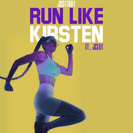 Album cover of Run Like Kirsten (feat. JClay)