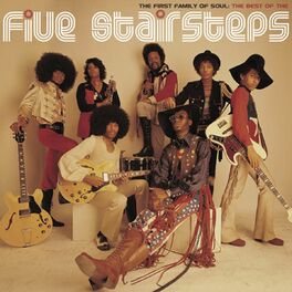 Album cover of The First Family of Soul: The Best of The Five Stairsteps