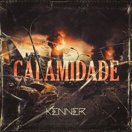 Album cover of Calamidade